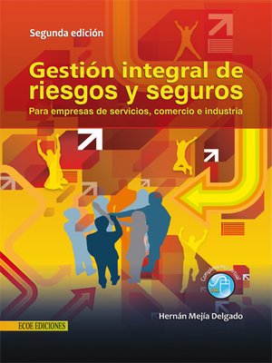 cover image of Gestión integral de riesgos y seguros para empresas de servicios, comercio e industria